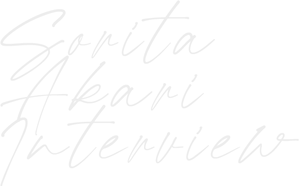 Sorita Akari Interview